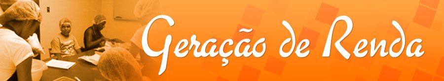 Resultado de imagem para GERAÇÃO DE RENDA